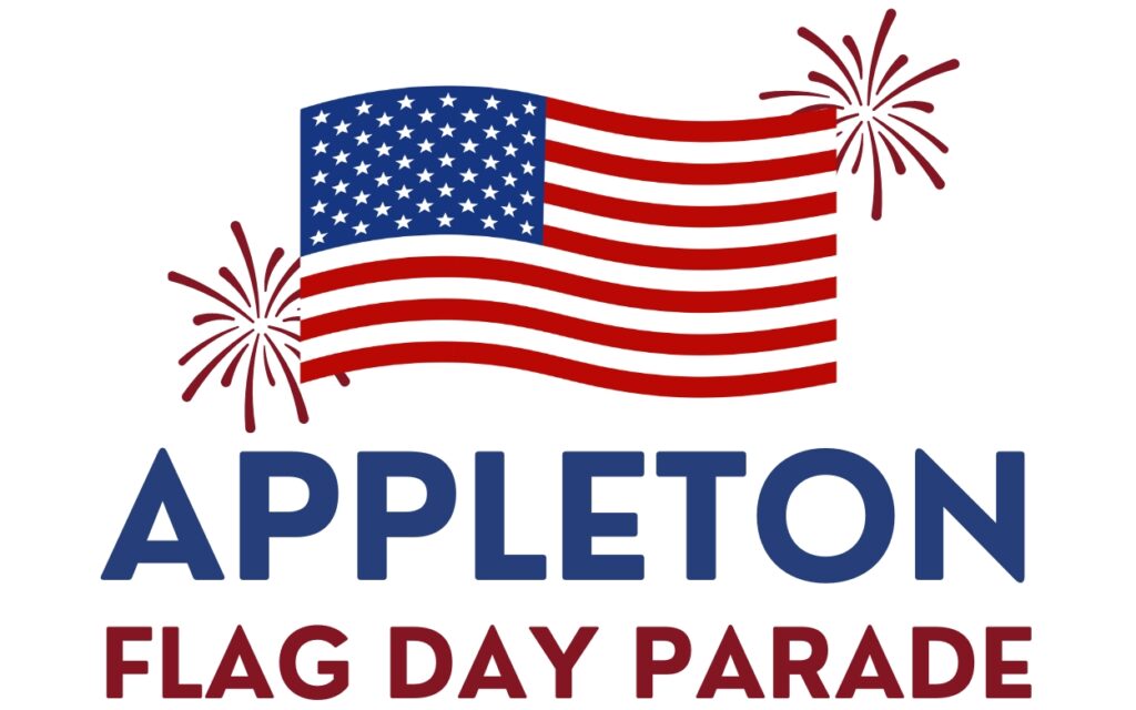 Celebrate Flag Day in Appleton on June 8 Fox Cities Chamber of Commerce